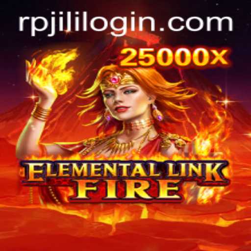 Discover the Magic of ElementalLinkFire and the RPJILI Phenomenon