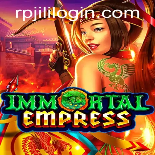 Unveiling ImmortalEmpress: A New Realm in Gaming Innovation with RPJILI