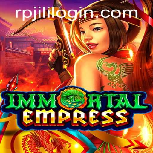 Unveiling ImmortalEmpress: A New Realm in Gaming Innovation with RPJILI