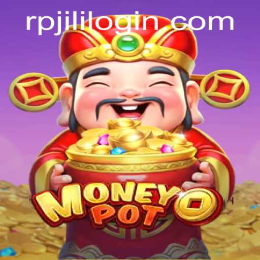Exploring MoneyPot: A Deep Dive into the Game World of RPJILI